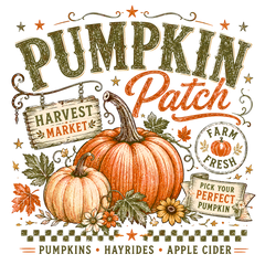 Pumpkin Patch Harvest Market Farm Fresh – Fall Ready to Press DTF Transfer