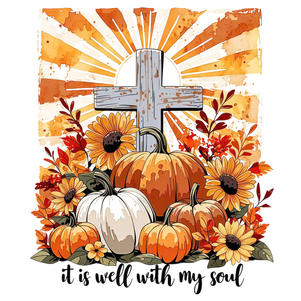 It Is Well With My Soul Fall Cross With Pumpkins – Religious Ready to Press DTF Transfer