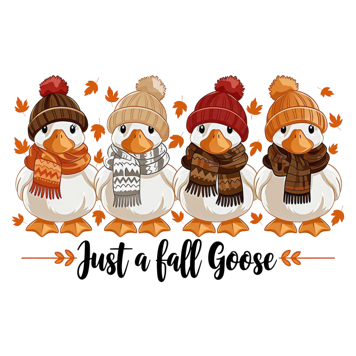 Just A Fall Goose Cute Geese in Scarves and Beanies – Fall Ready to Press DTF Transfer