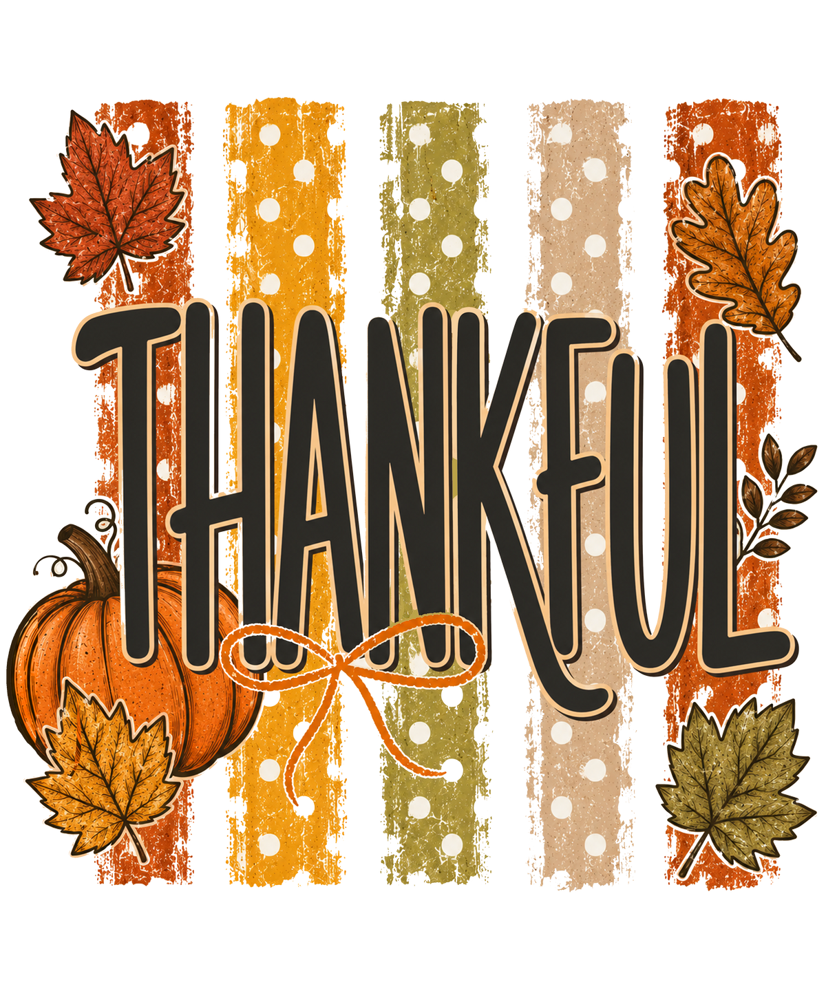 Thankful Autumn Stripes and Pumpkin – Thanksgiving Ready to Press DTF Transfer