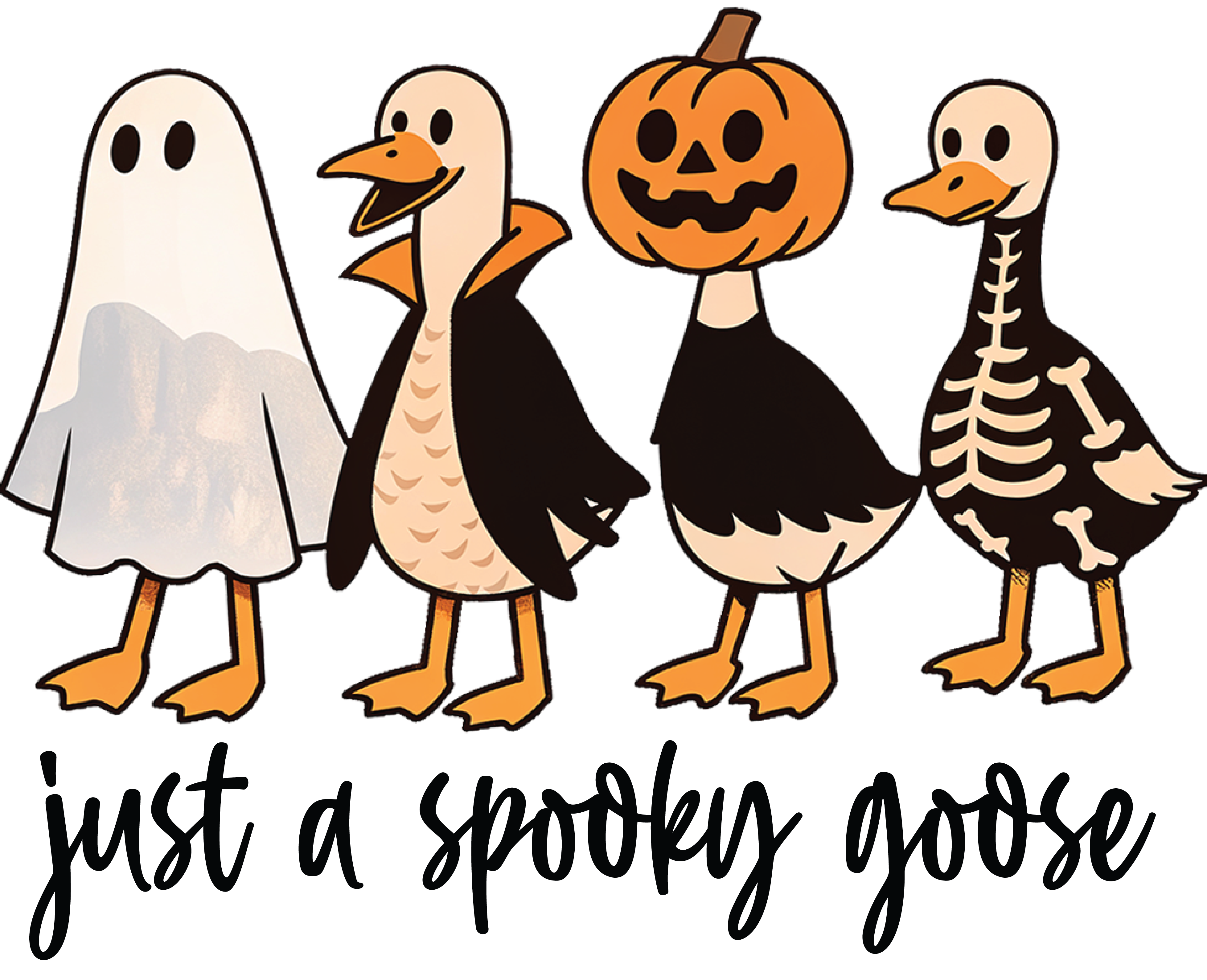 Just A Spooky Goose - Halloween Ready to Press DTF Transfer