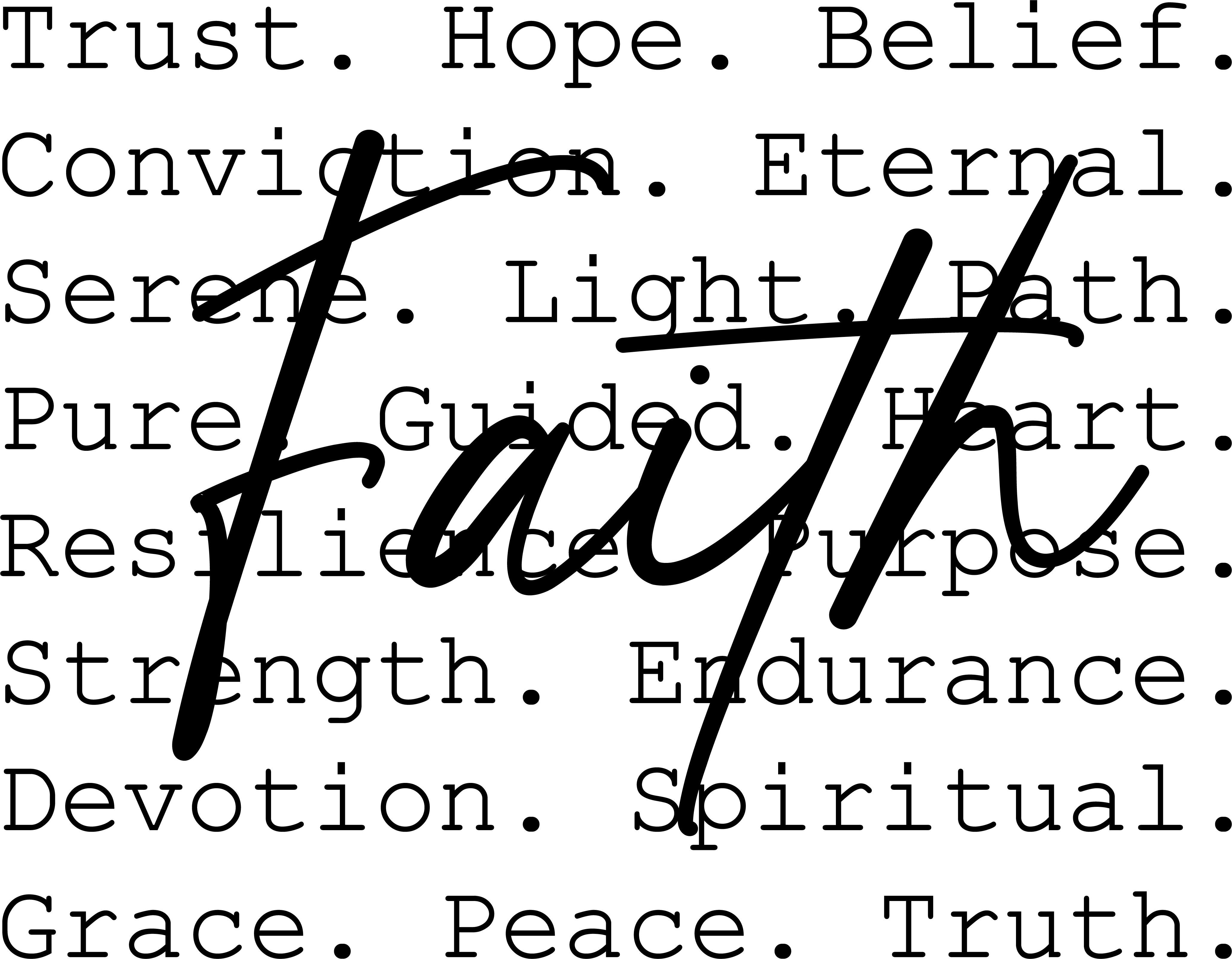 Faith Typography Christian Wall Art - Ready to Press DTF Transfer