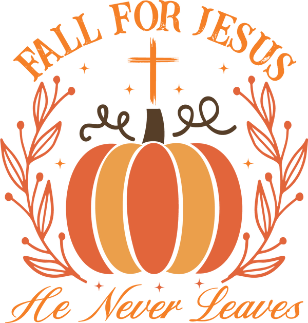 Fall For Jesus - Ready to Press DTF Transfer