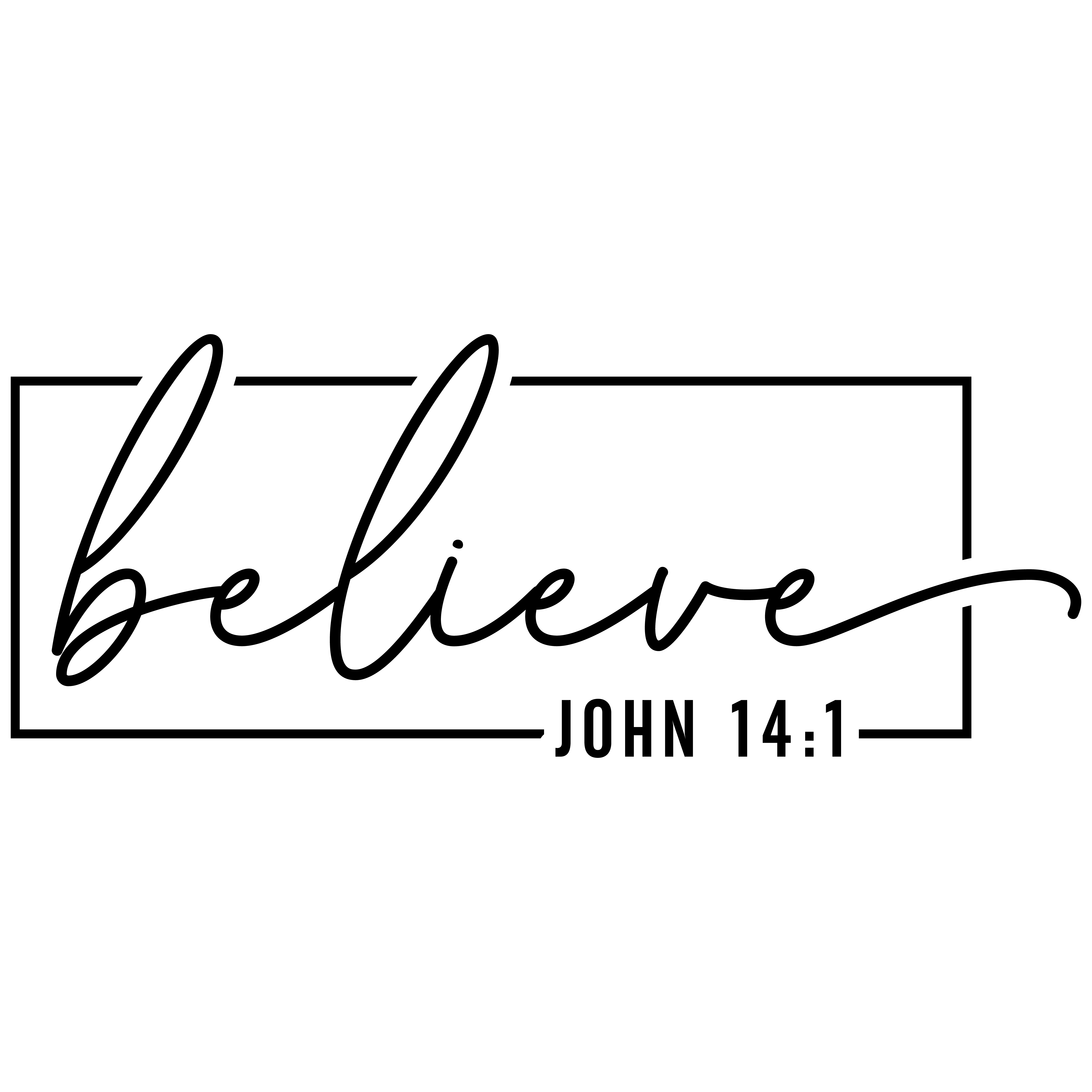 Believe John 14 1 - Ready to Press DTF Transfer