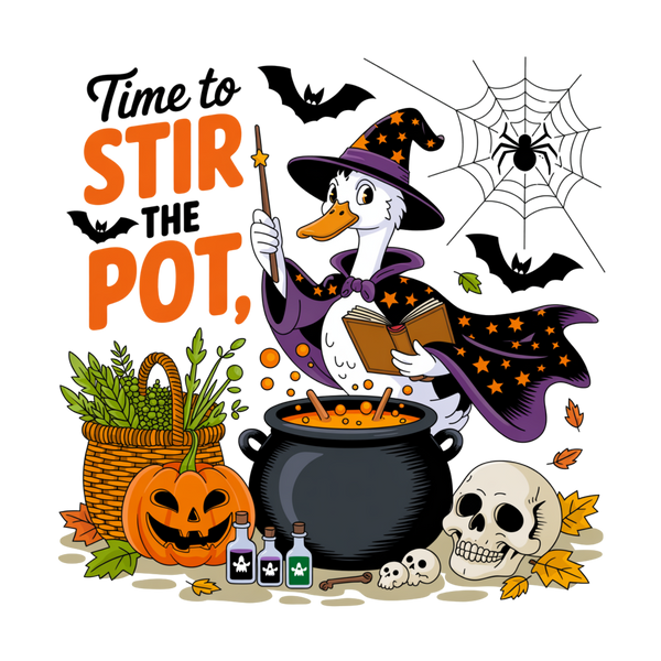 Time To Stir To Pot - Ready to Press DTF Transfer