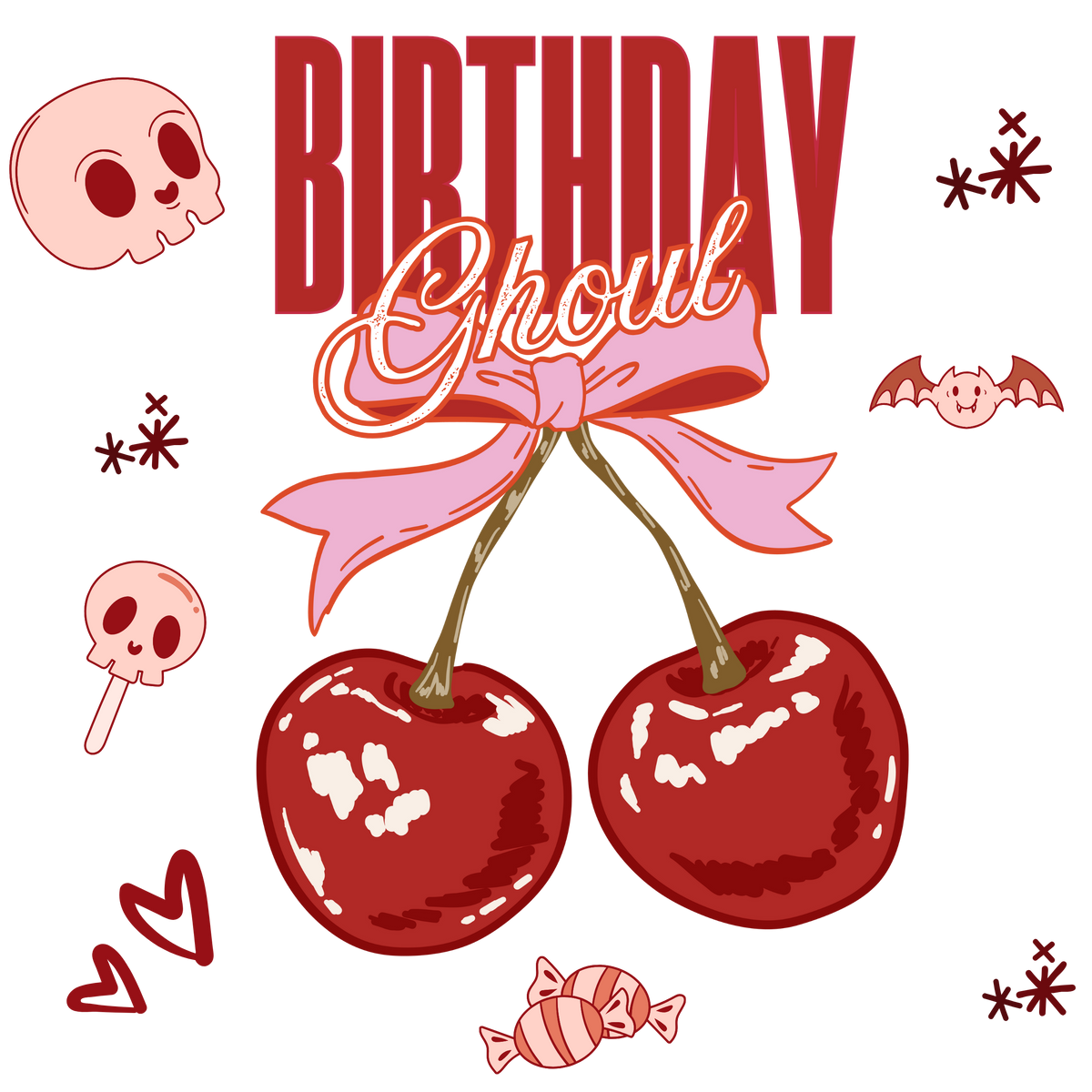 Birthday Ghoul – Spooky Cute Cherry Goth Birthday Ready to Press DTF Transfer