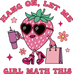 Girl Maths - Ready to Press DTF Transfer