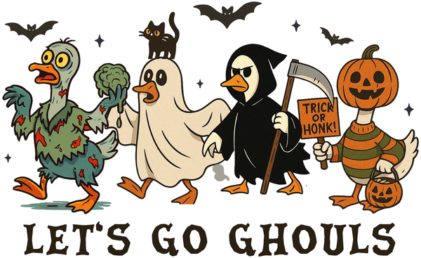 Let's Go Ghouls - Ready to Press DTF Transfer