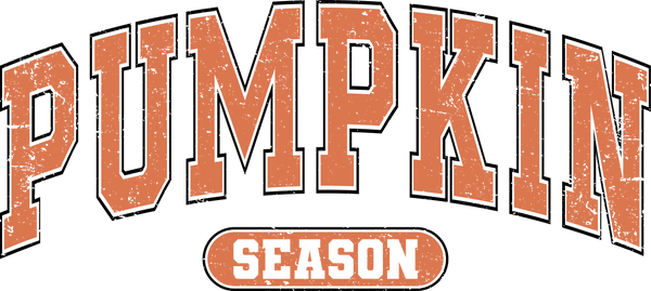 Pumkin Season - Ready to Press DTF Transfer