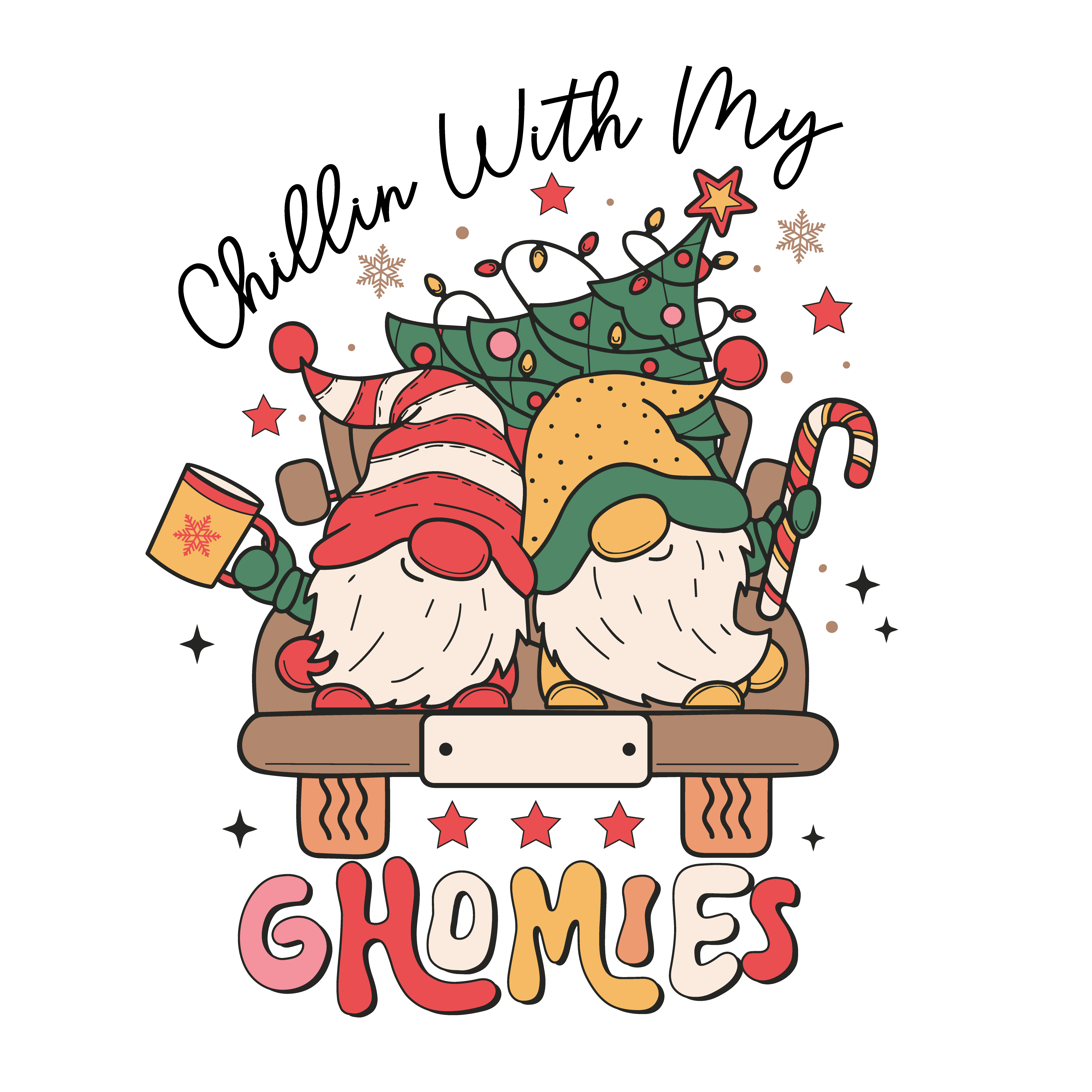 Chillin With My Ghomies -Christmas Ready to Press DTF Transfer