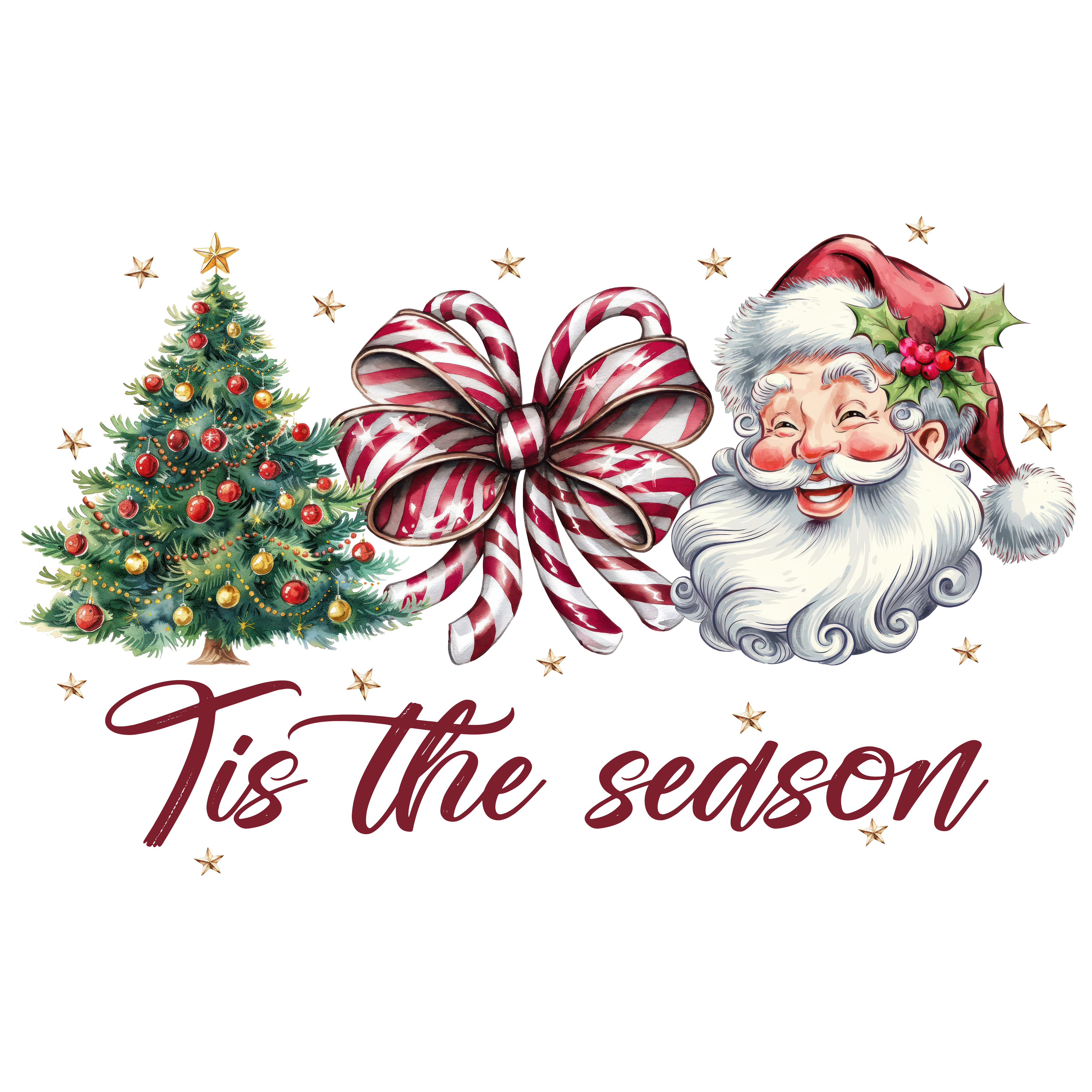 Tis The Season - Christmas Ready to Press DTF Transfer