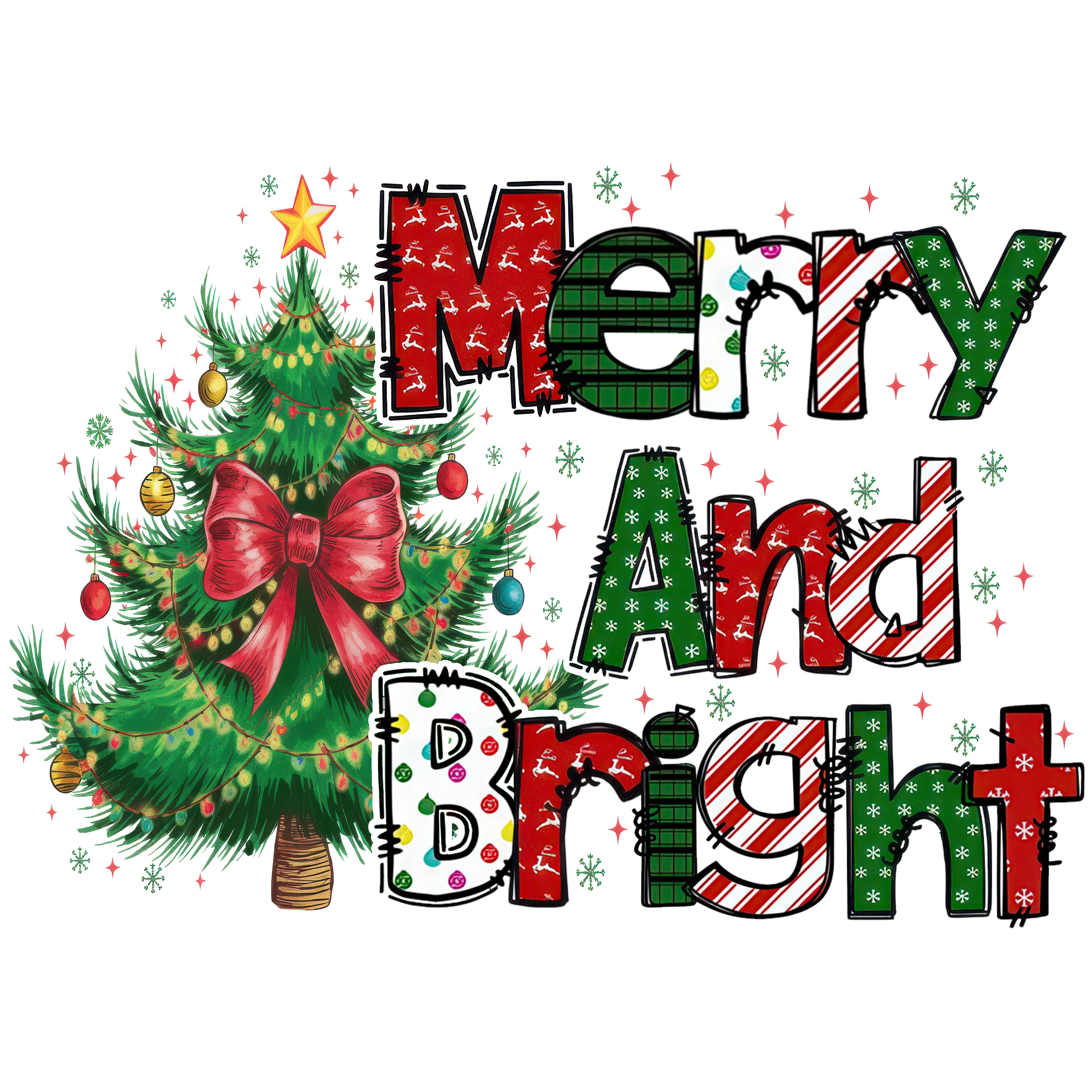 Merry And Bright - Christmas Ready to Press DTF Transfer