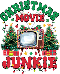 Christmas Movie Junkie - Christmas Ready to Press DTF Transfer