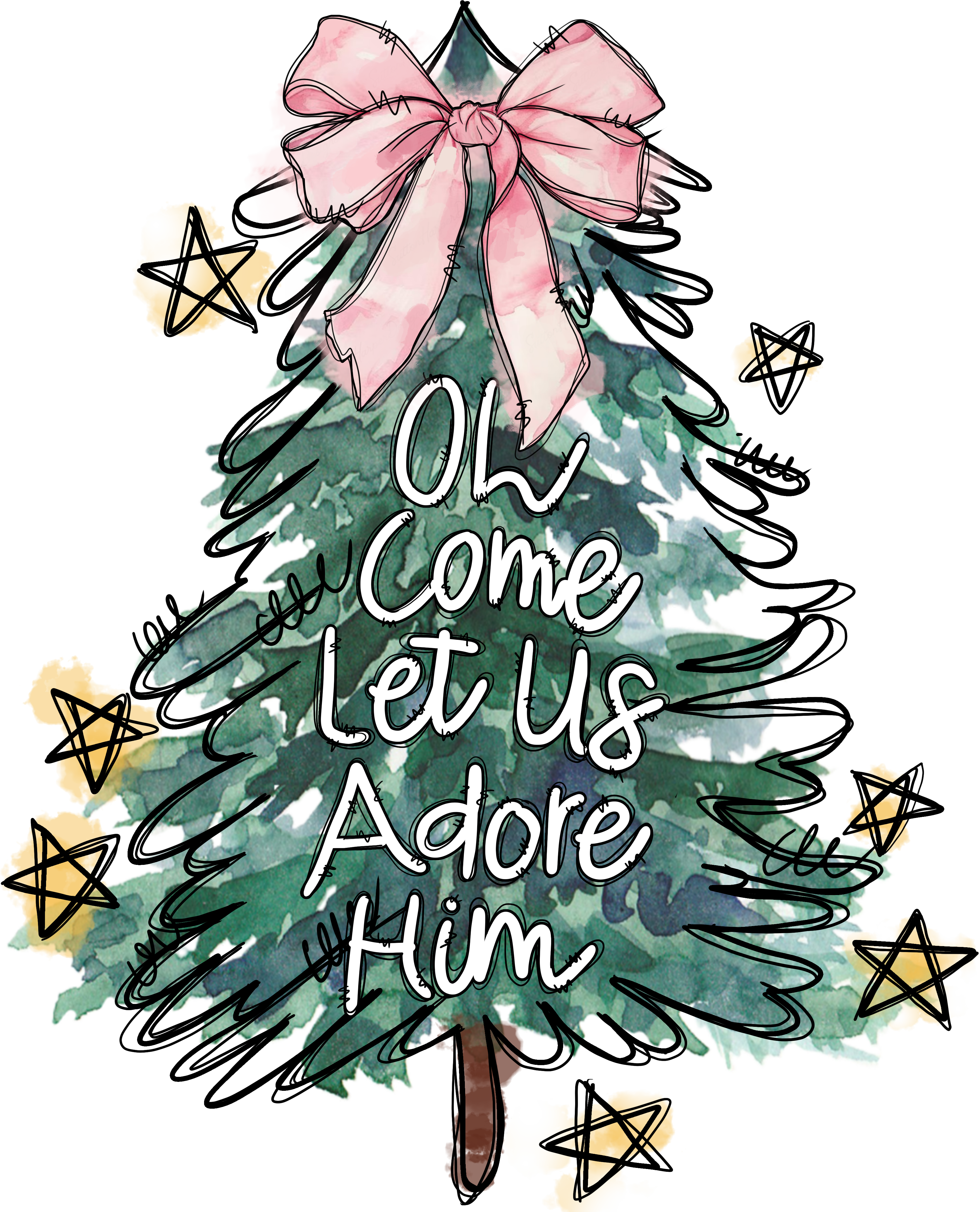 Oh Come Let Us Adore Him - Christmas Ready to Press DTF Transfer