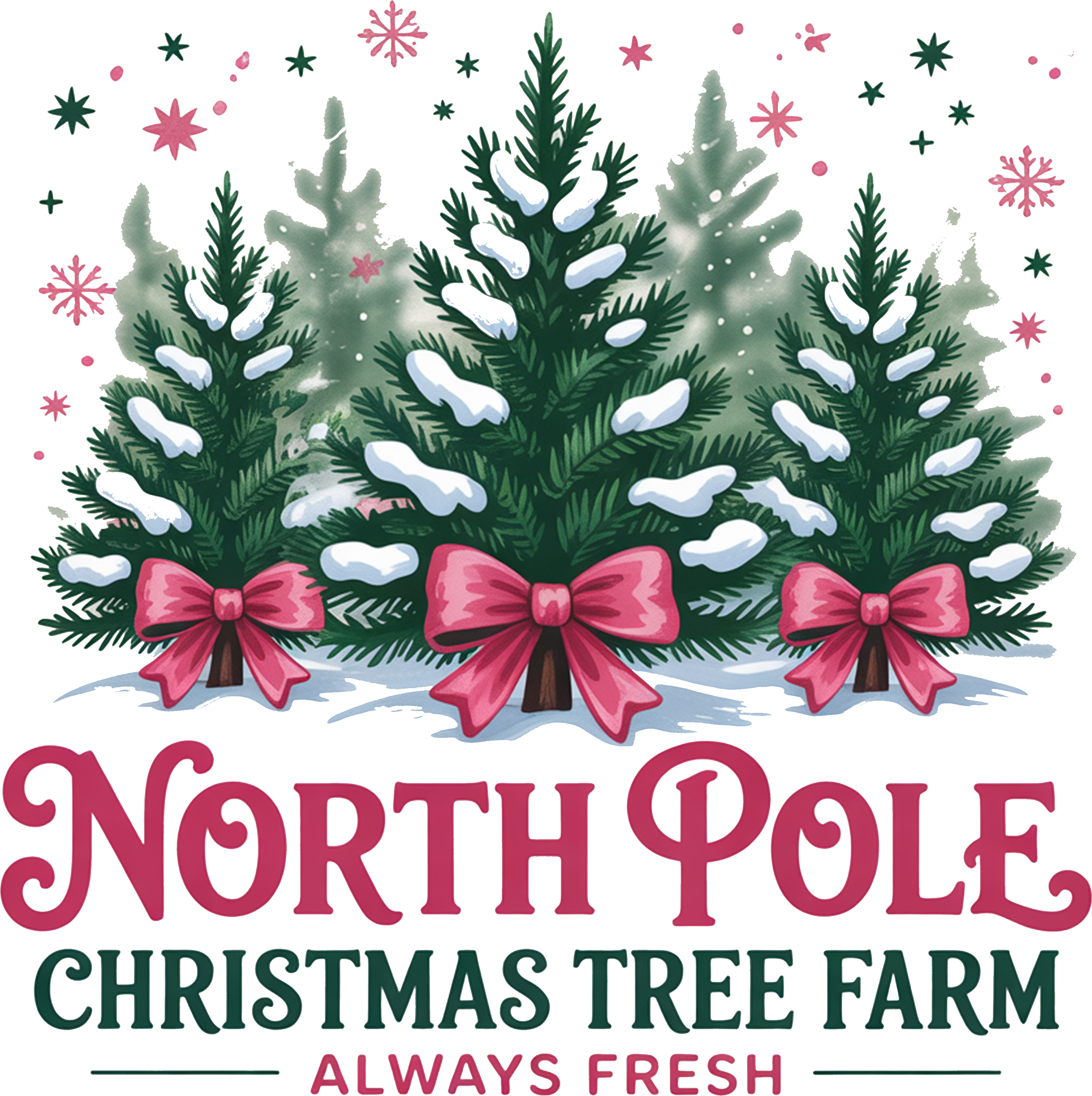North Pole Christmas Tree Farm - Christmas Ready to Press DTF Transfer