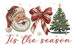 Tis The Season - Christmas Ready to Press DTF Transfer