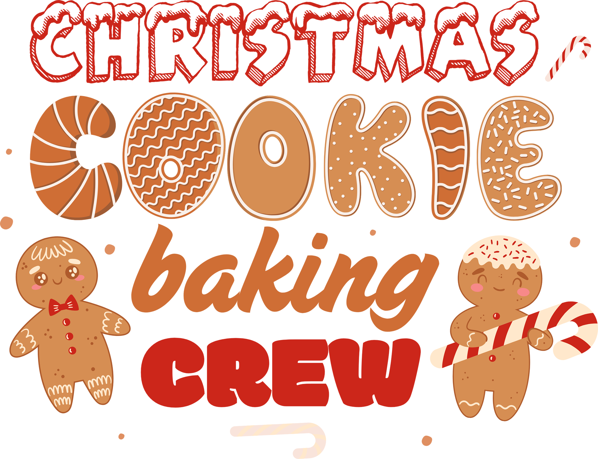 Christmas Cookie Baking Crew - Christmas Ready to Press DTF Transfer
