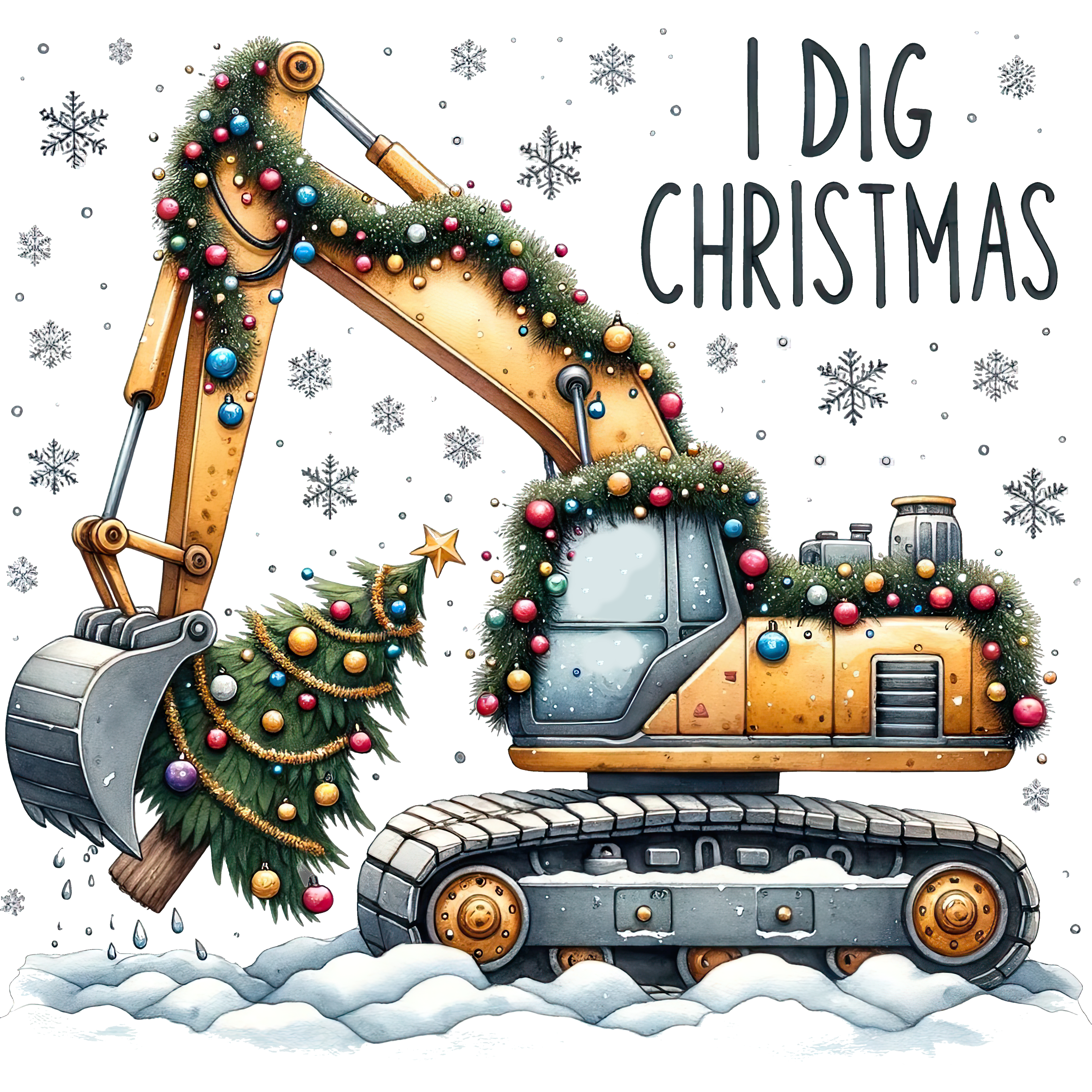 I Dig Christmas Exvacator - Christmas Ready to Press DTF Transfer