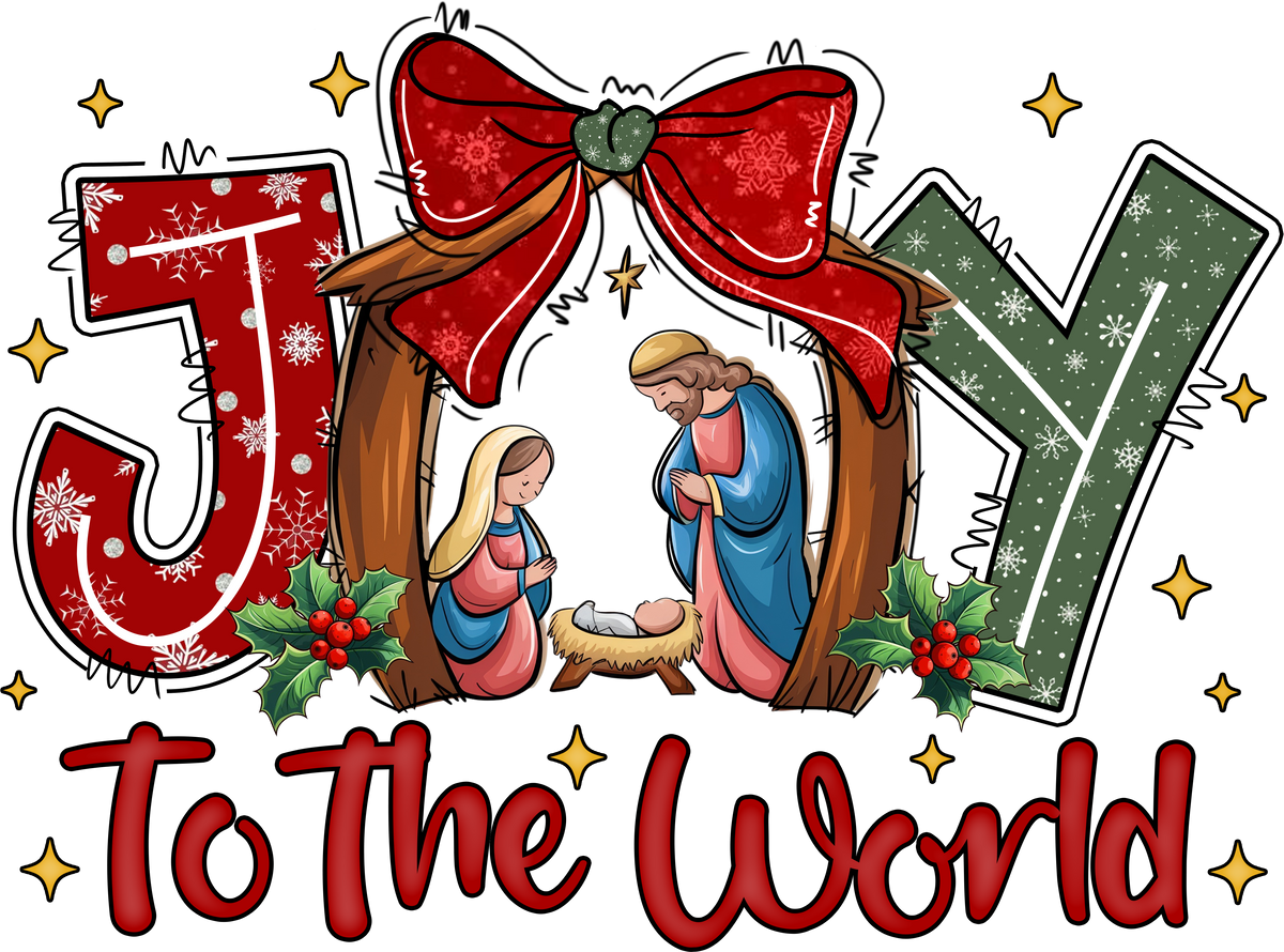 Jesus Joy To The World - Christmas Ready to Press DTF Transfer