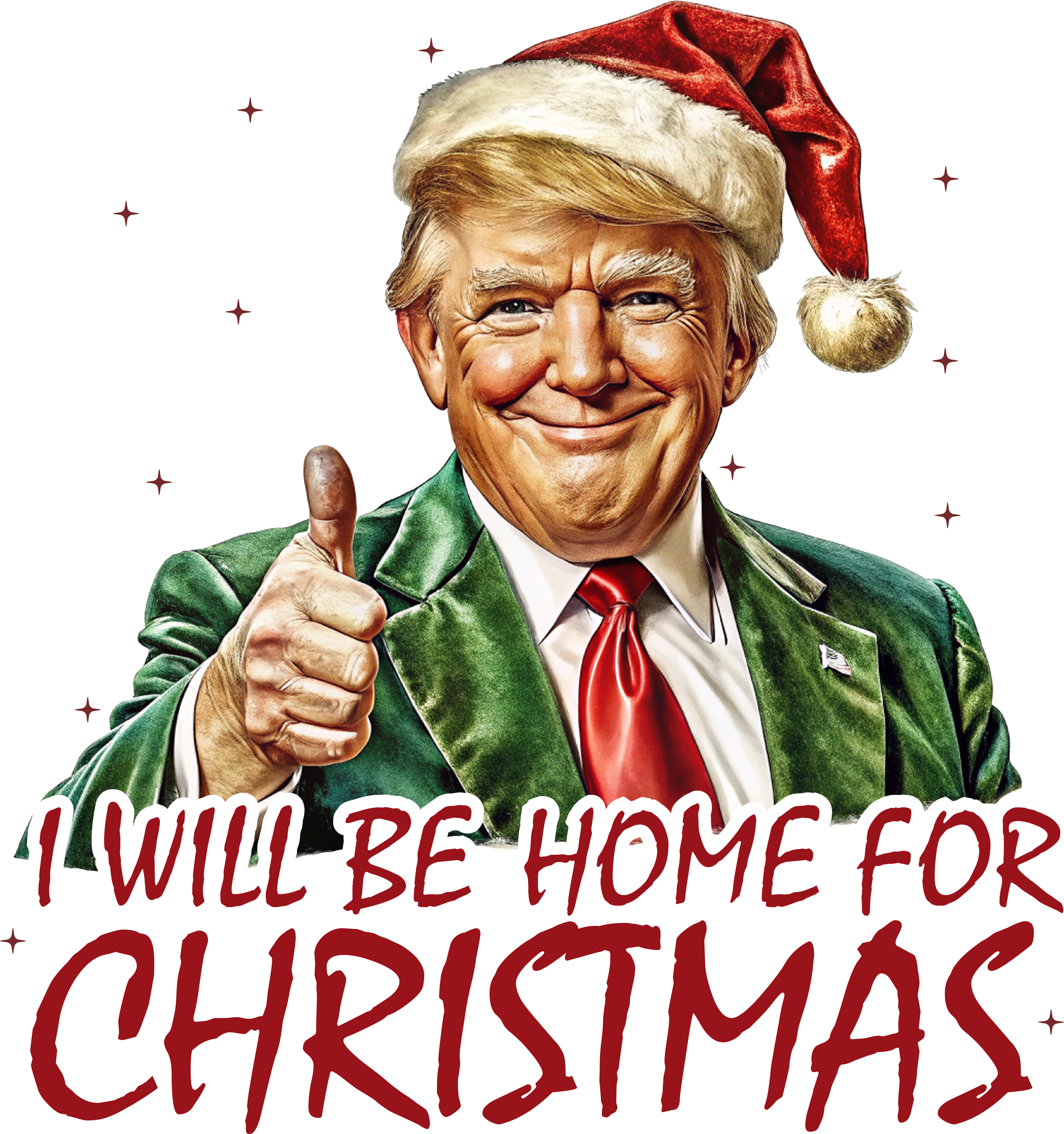 I Will Be Home For Christmas - Christmas Ready to Press DTF Transfer