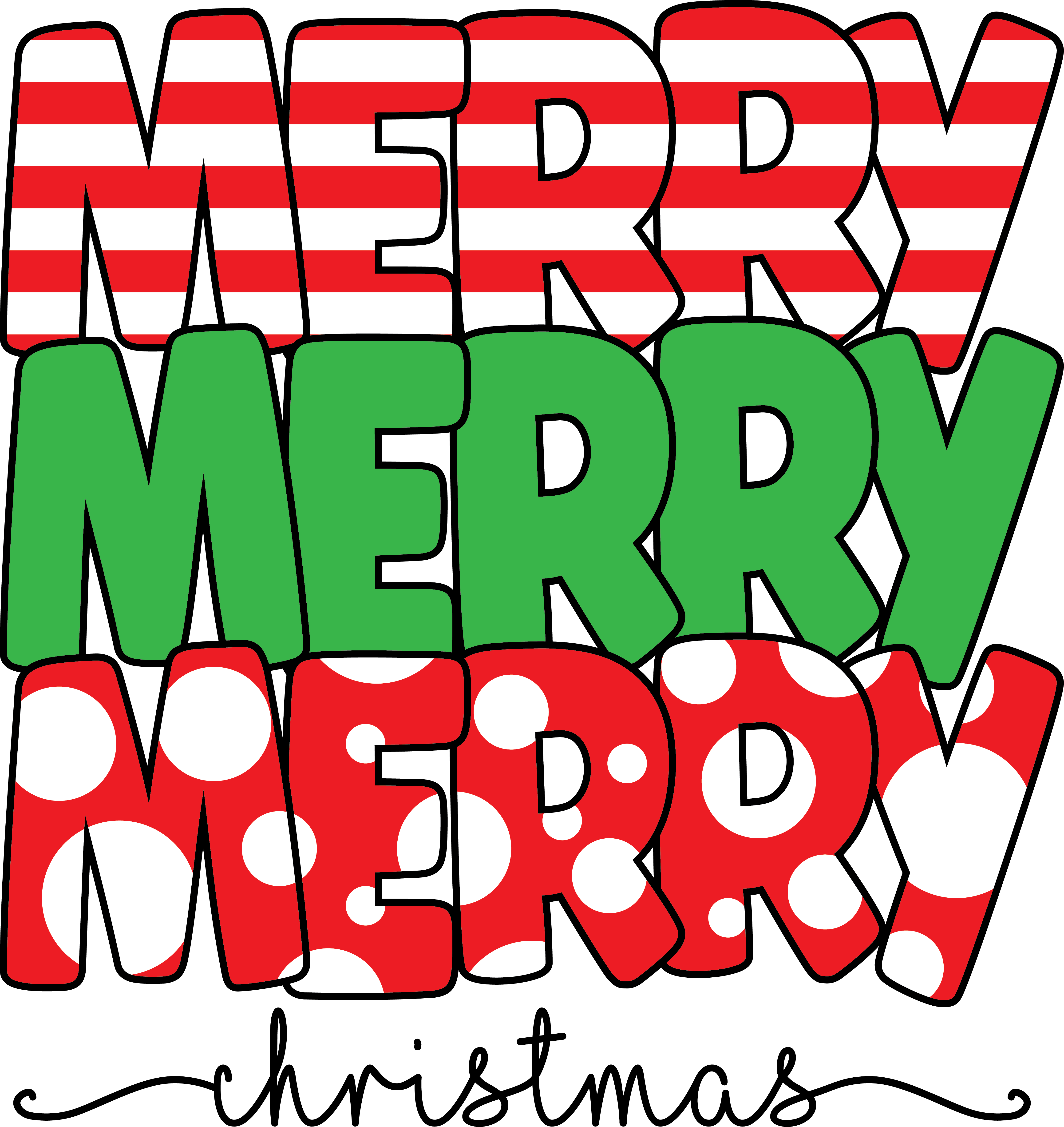 Merry Merry Merry Christmas- Christmas Ready to Press DTF Transfer