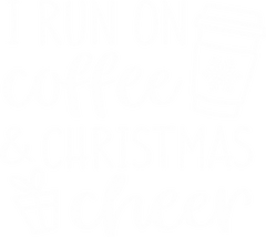 I Run On Coffee And Christmas Cheer - Christmas Ready to Press DTF Transfer