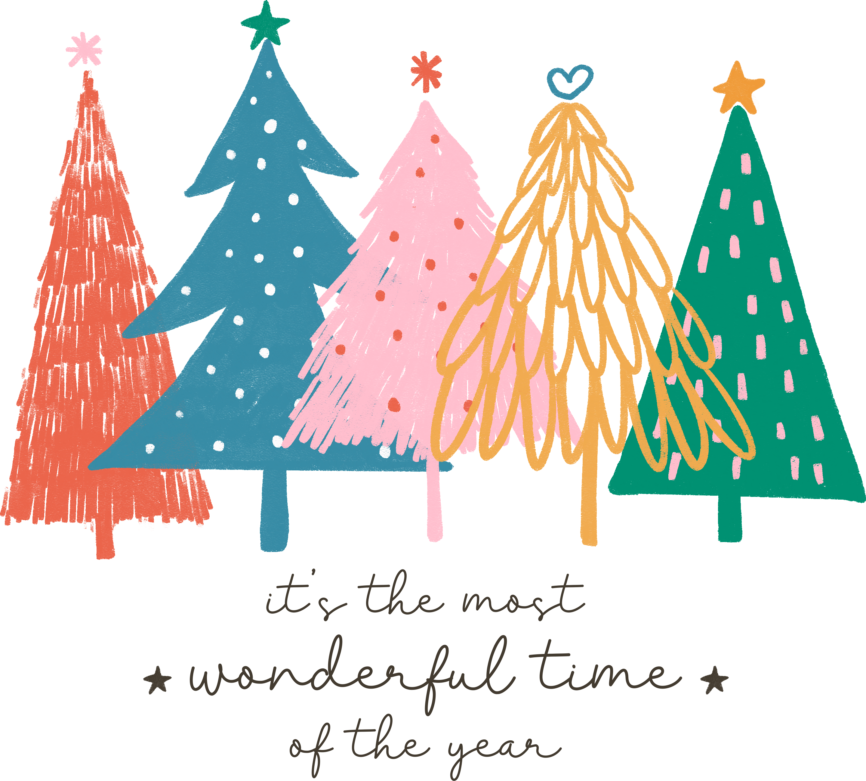 It's The Most Wonderful Time Of The Year - Christmas Ready to Press DTF Transfer