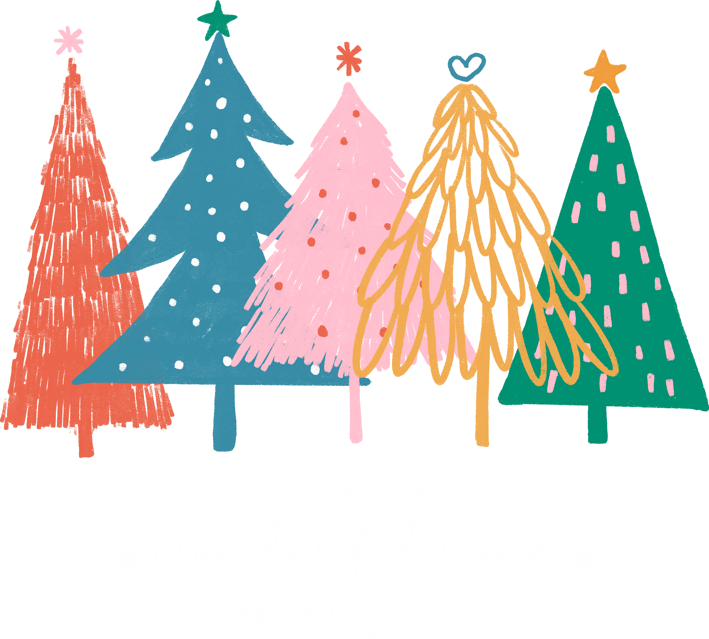 It's The Most Wonderful Time Of The Year - Christmas Ready to Press DTF Transfer