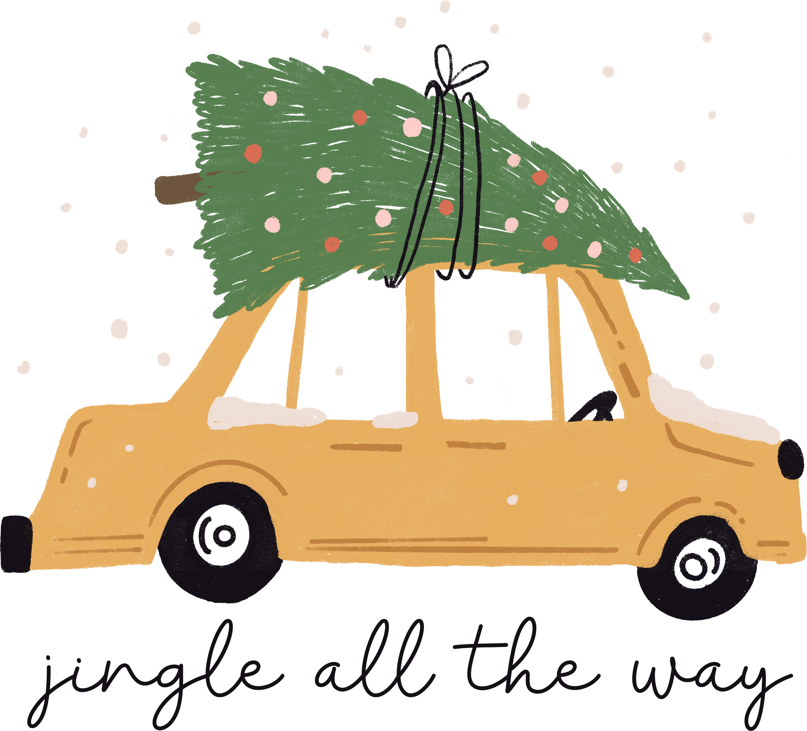 Jingle All The Way Yellow Car - Christmas Ready to Press DTF Transfer