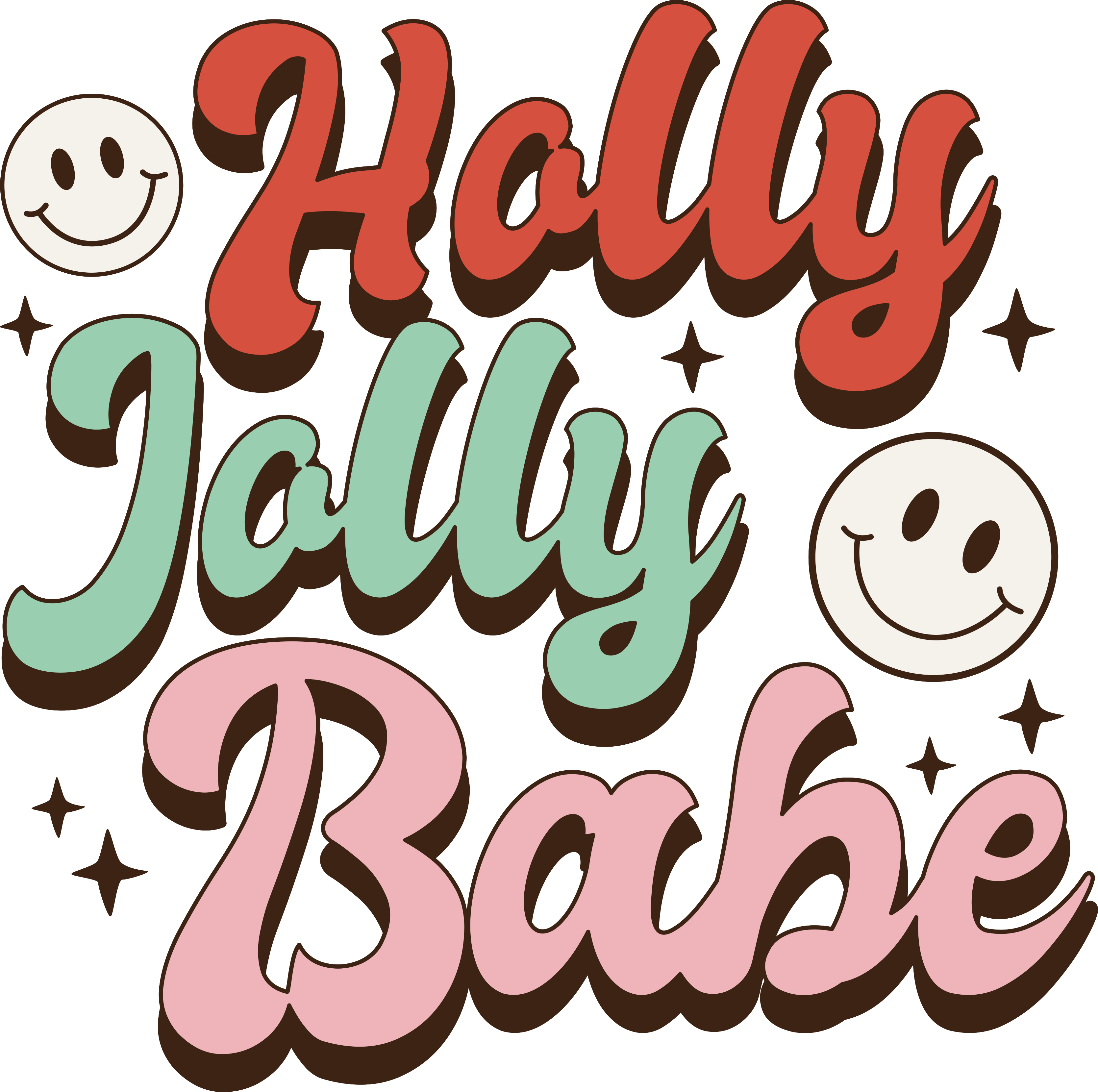 Holly Jolly Babe - Christmas Ready to Press DTF Transfer