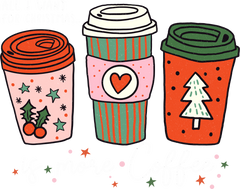 All I Want For Christmas Is More Coffee - Christmas Ready to Press DTF Transfer