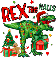 Rex The Halls - Christmas Ready to Press DTF Transfer