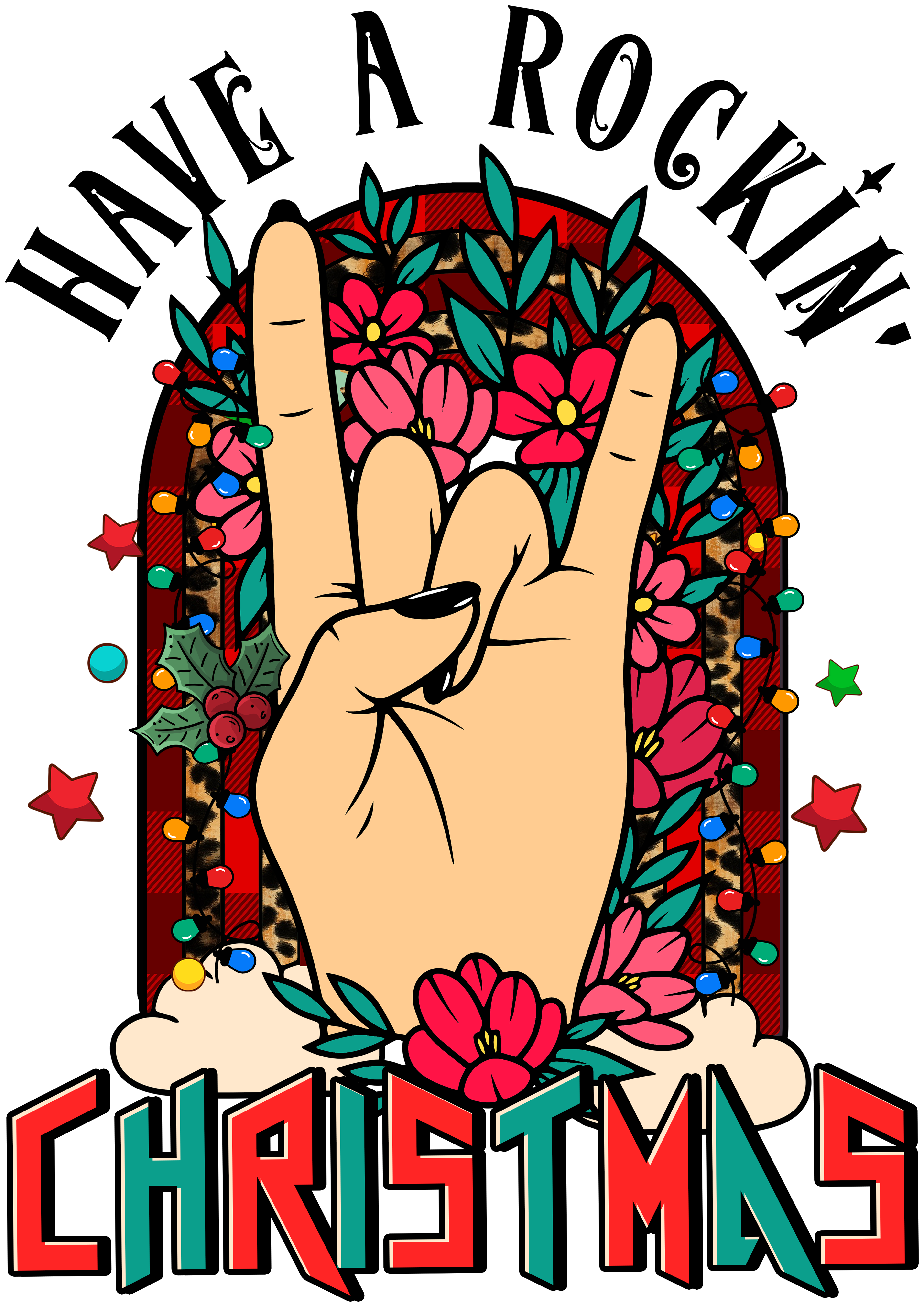 Have A Rockin Christmas - Christmas Ready to Press DTF Transfer