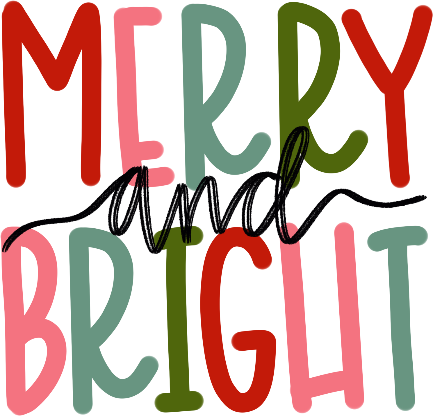 Merry And Bright - Christmas Ready to Press DTF Transfer
