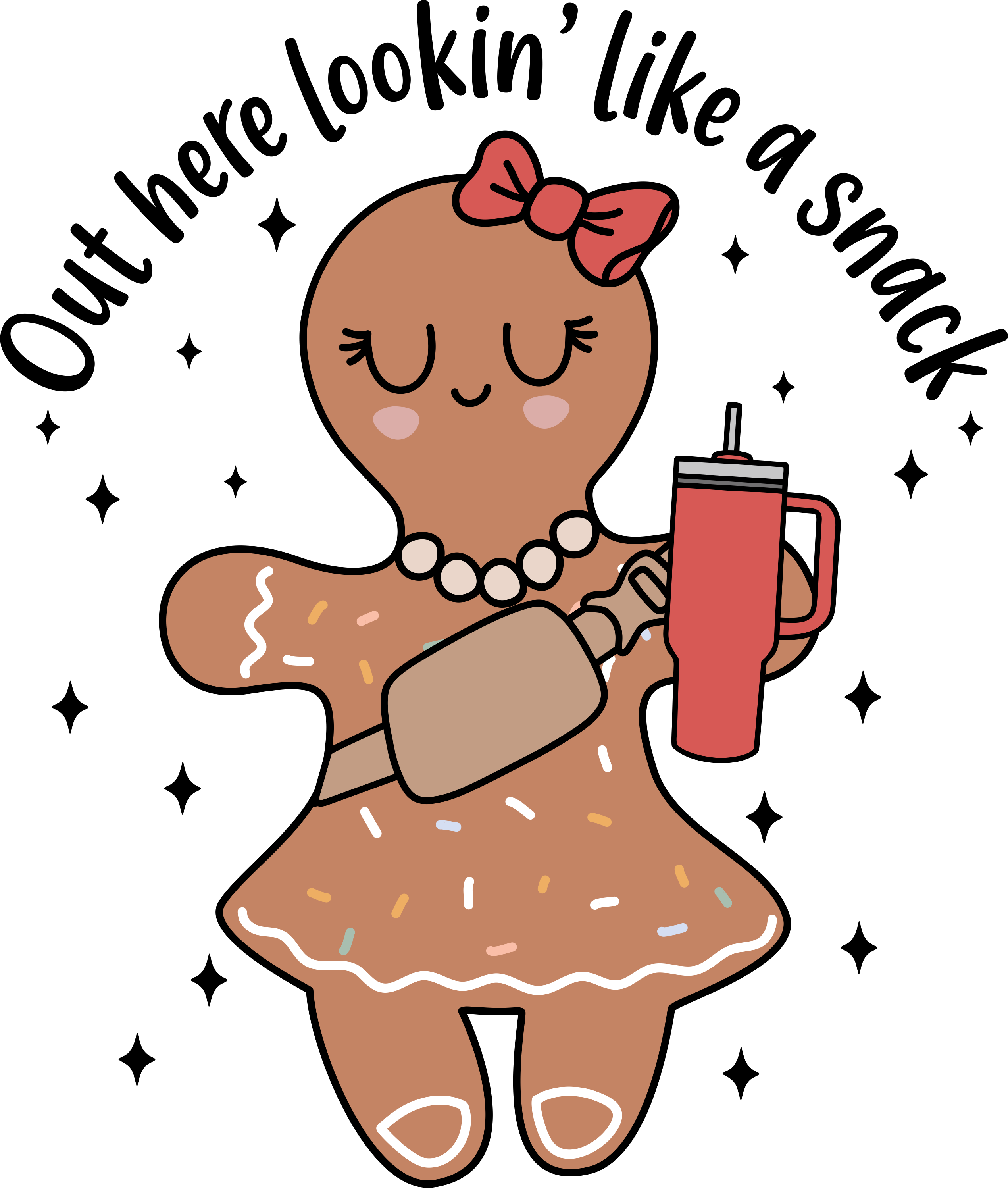 Out Here Looking Like A Snack - Christmas Ready to Press DTF Transfer