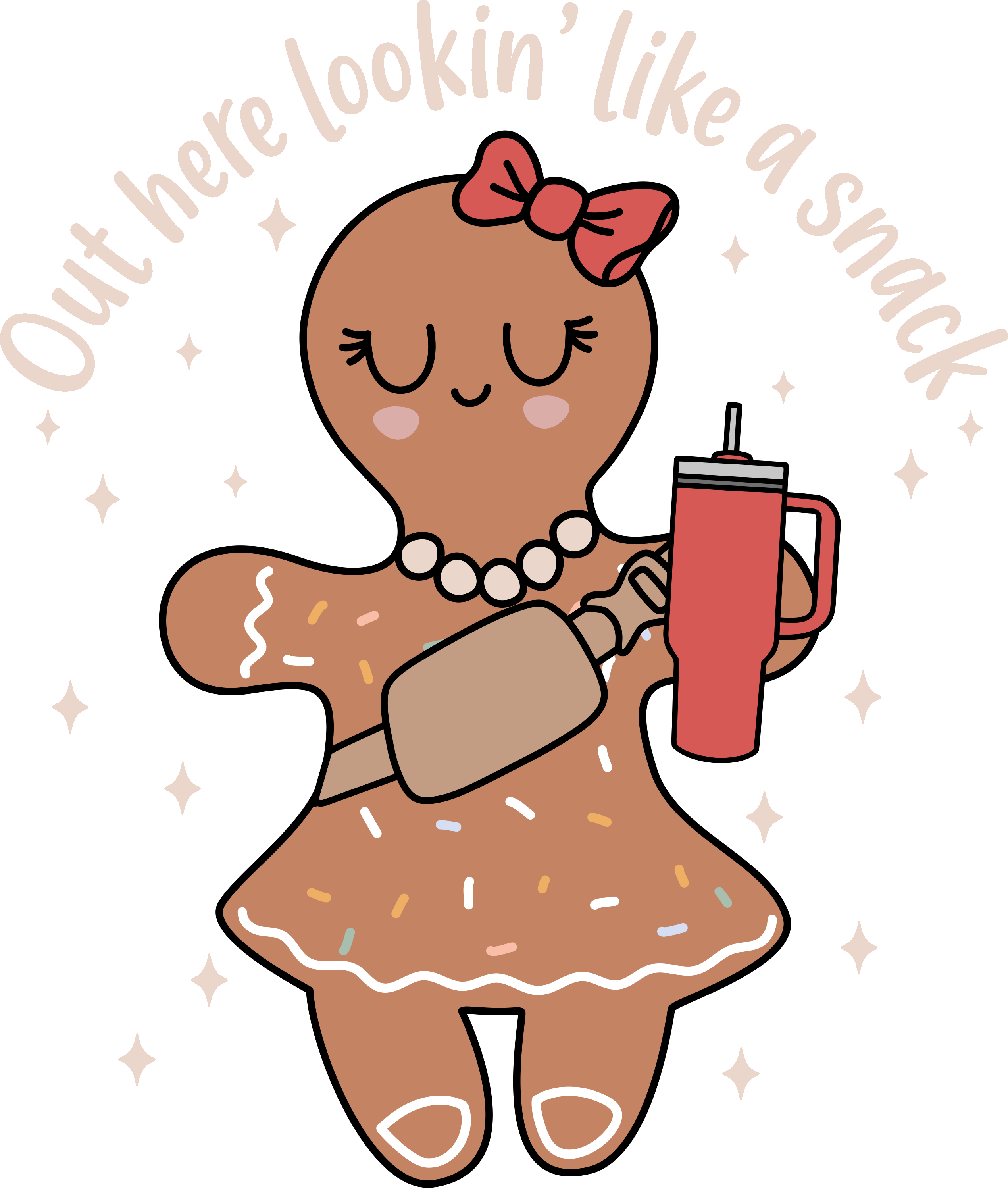 Out Here Looking Like A Snack - Christmas Ready to Press DTF Transfer