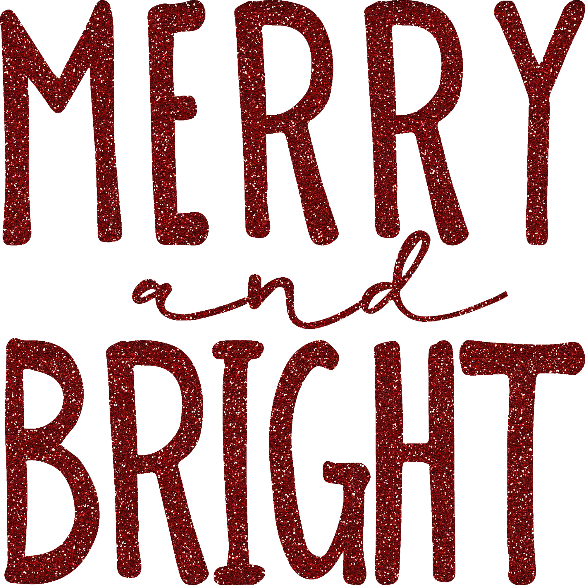 Glitter Merry And Bright - Christmas Ready to Press DTF Transfer