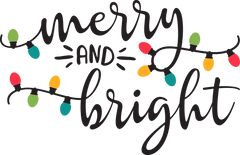 Merry And Bright Christmas Lights- Christmas Ready to Press DTF Transfer