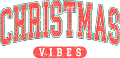 Vintage College Christmas Vibes - Christmas Ready to Press DTF Transfer