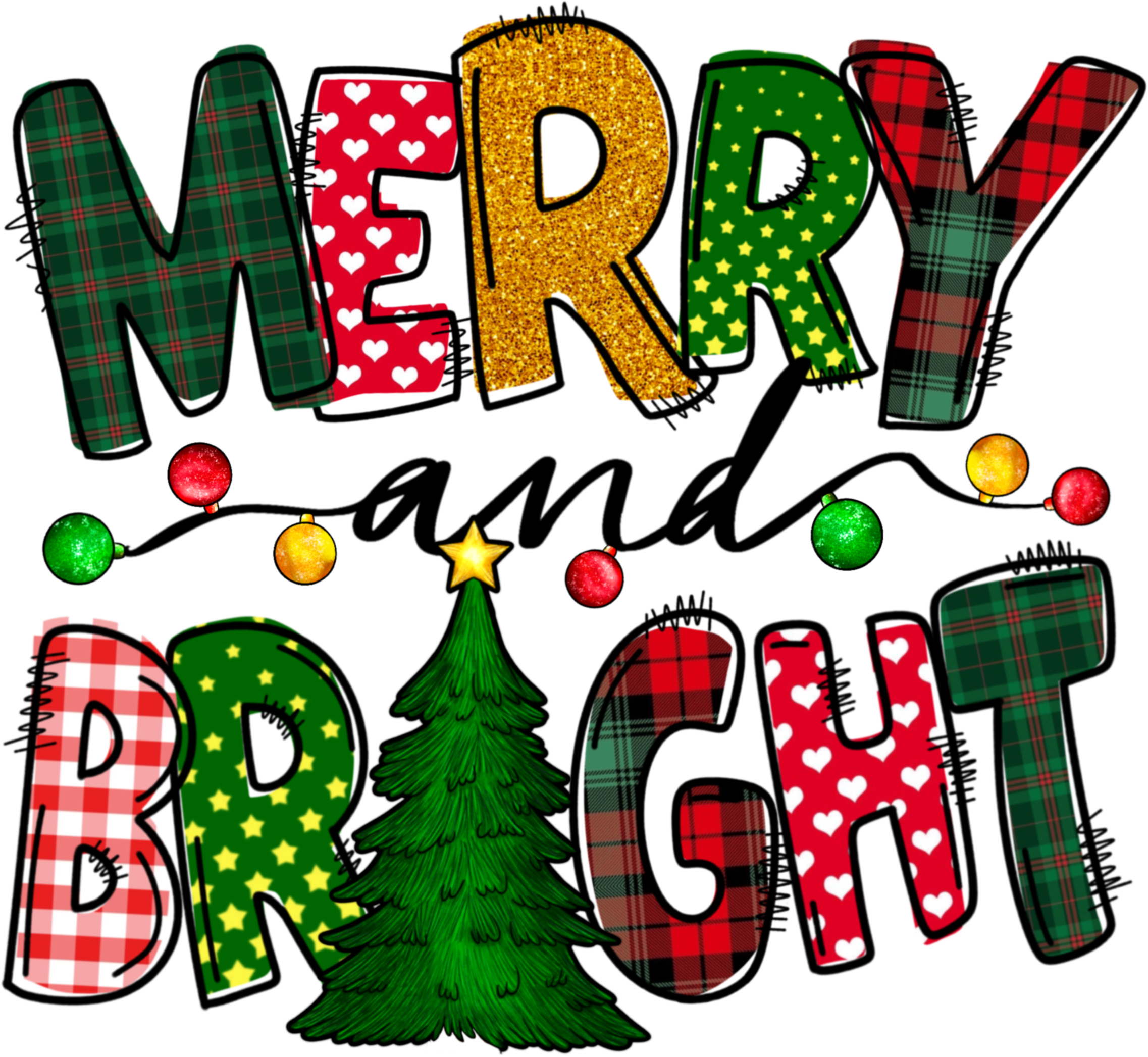 Merry And Bright - Christmas Ready to Press DTF Transfer