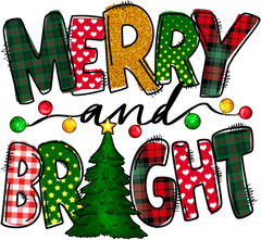Merry And Bright - Christmas Ready to Press DTF Transfer