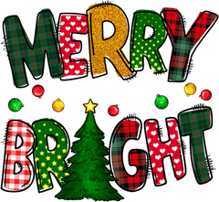 Merry And Bright - Christmas Ready to Press DTF Transfer