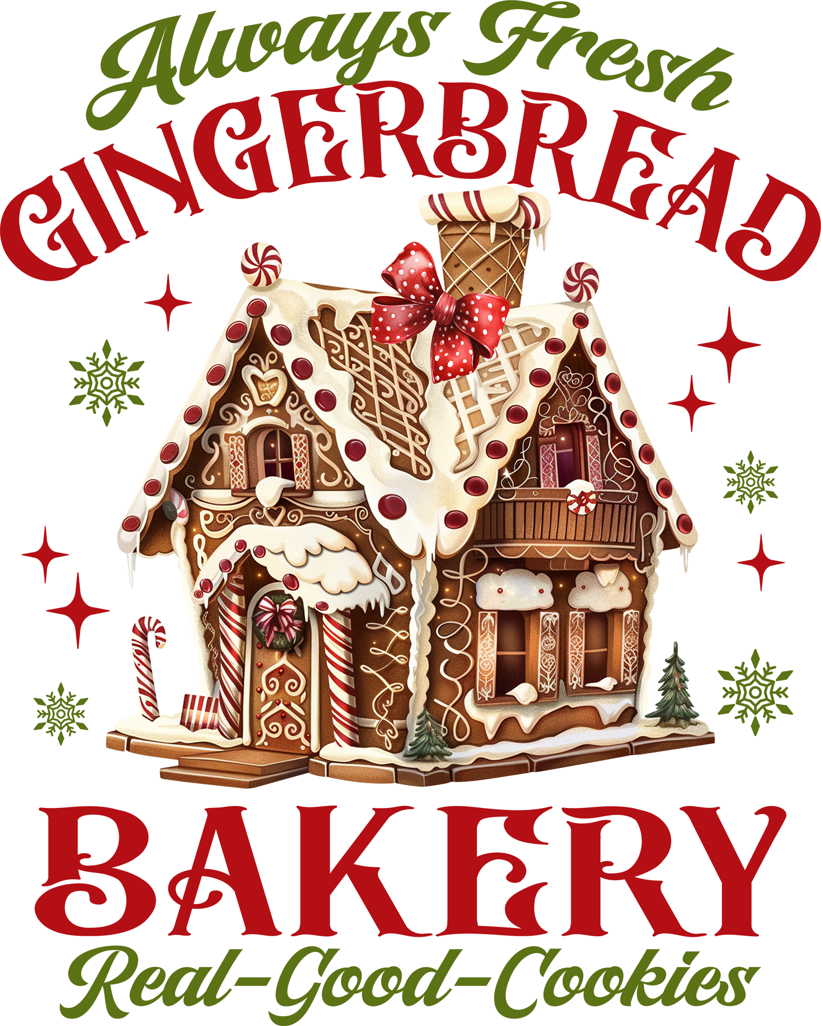 Always Fresh Gingerbread - Christmas Ready to Press DTF Transfer