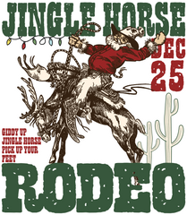 Jingle Horse Rodeo - Christmas Ready to Press DTF Transfer