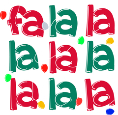 Fa La La La Christmas Lights - Christmas Ready to Press DTF Transfer