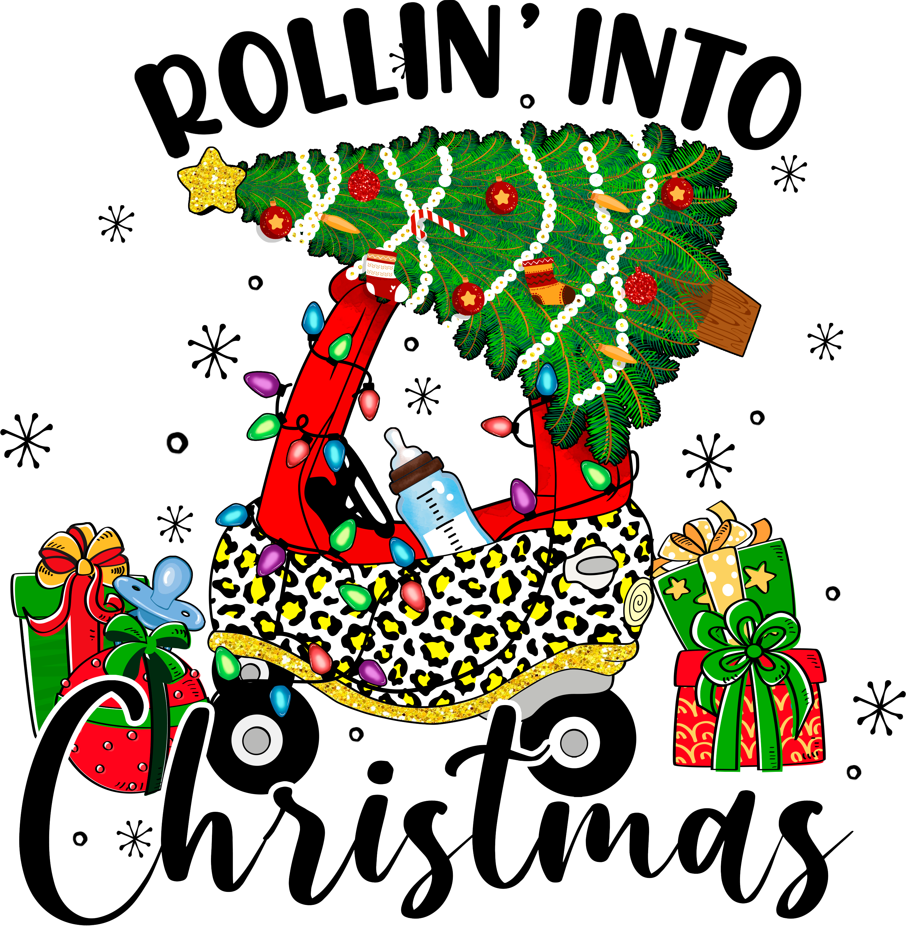 Rollin' Into Christmas - Christmas Ready to Press DTF Transfer