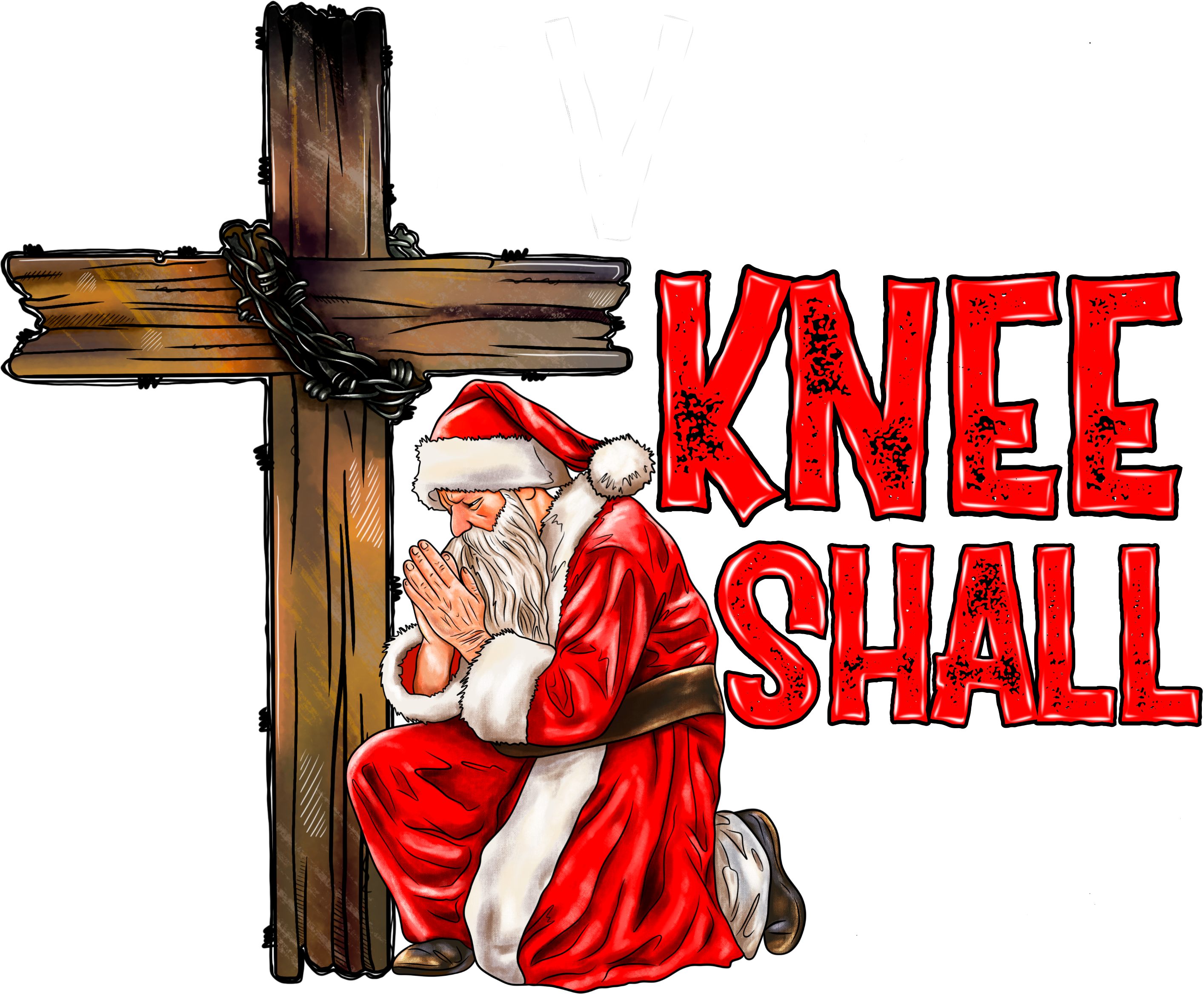 Every Knee Shall Bow - Christmas Ready to Press DTF Transfer