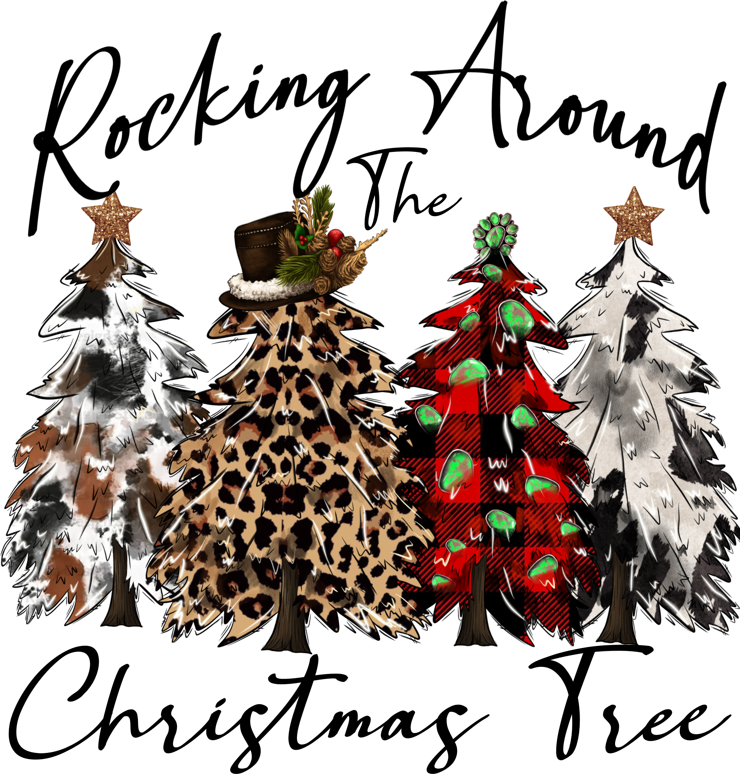 Rocking Around The Christmas Tree - Christmas Ready to Press DTF Transfer