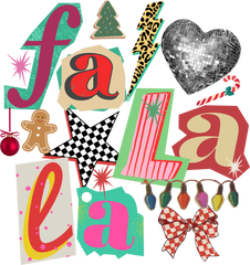 Fa La La Christmas - Christmas Ready to Press DTF Transfer