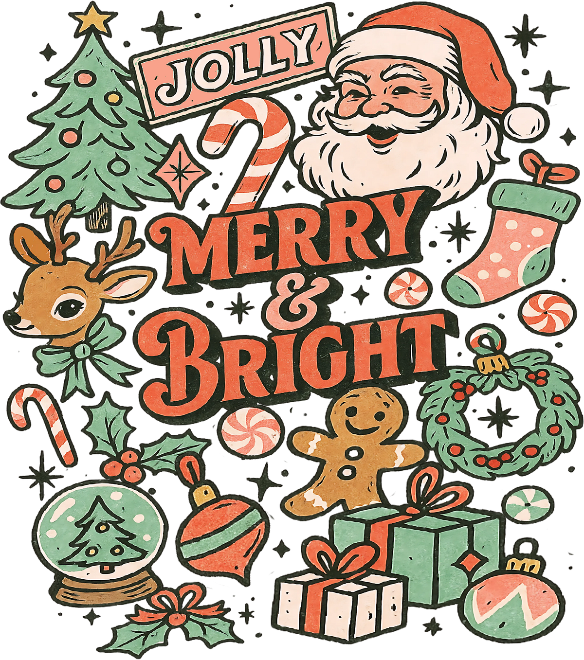 Merry And Bright - Christmas Ready to Press DTF Transfer